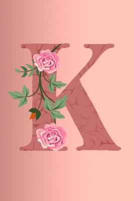 Read K: Letter K Monogram Initials Rose Flowers Floral Notebook & Journal - Dream Darling Journals file in ePub