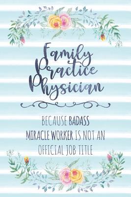 Download Family Practice Physician: Because Badass Miracle Worker Is Not An Official Job Title - Tamara Kingsley file in ePub