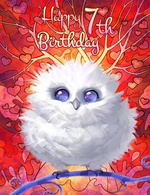Read Online Happy 7th Birthday: Pretty Snow Owl Sketch Book for Kids. Perfect for Doodling, Drawing and Sketching. Way Better Than a Birthday Card! - Black River Art file in ePub