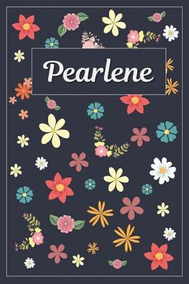 Download Pearlene: Lined Writing Notebook with Personalized Name 120 Pages 6x9 Flowers -  | ePub