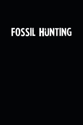 Read Online Fossil Hunting: Blank Lined Notebook Journal With Black Background - Nice Gift Idea -  file in ePub