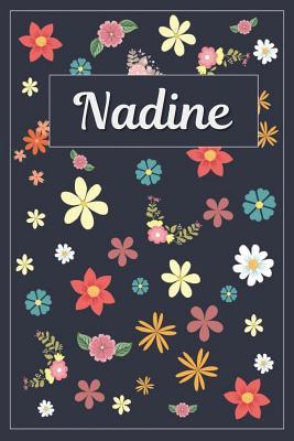 Read Online Nadine: Lined Writing Notebook with Personalized Name 120 Pages 6x9 Flowers -  | ePub