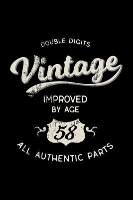 Download Vintage Improved By Age All Authentic Parts: Funny 58th Birthday Gift Blank Lined Journal Notebook -  file in PDF
