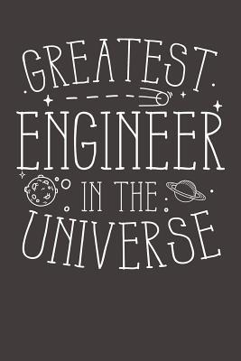 Read Greatest Engineer In The Universse: Lined Writing Notebook Journal -  file in ePub