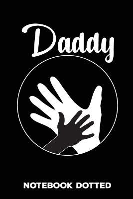 Read Daddy: Journal Composition & Writing Notebook school Students or Teachers Gift in Birthday or Father's day Dot grid paper for Kids and Adults 6 x 9 inch - Bertepress file in PDF