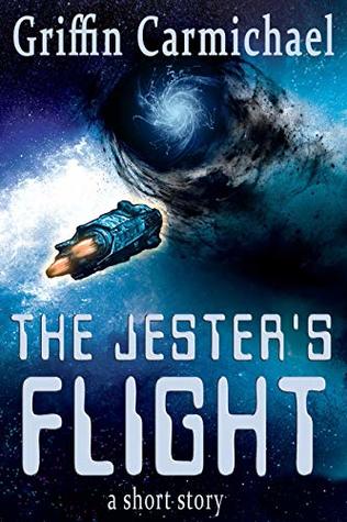 Download The Jester's Flight: science fiction space drama - Griffin Carmichael | ePub
