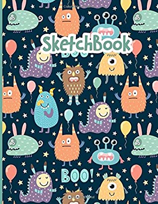 Full Download SketchBook: Cute Monsters Sketch Book For Kids  Blank Paper for Drawing - 110 Pages ( 8.5x11 )Blank Paper for Drawing, Doodling or & Crayon Coloring (Drawing Book for Boys) -  | ePub