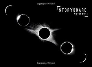 Full Download Storyboard Notebook: 8.25 x 6 in, 6 Panel 16:9, 250 Pages, Lunar Eclipse Theme -  | PDF
