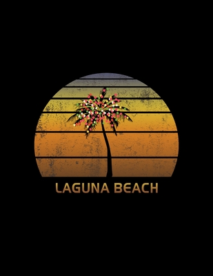Read Online Laguna Beach: Christmas Notebook With Retro California Sunset Holiday Palm Tree Design. Vintage Soft Cover Travel Journal Diary With Lined College Ruled Paper. -  file in PDF