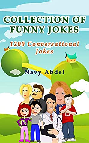 Download Collection Of Funny Jokes: 1200 Conversational Jokes - Navy Abdel | ePub