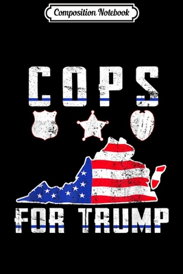 Download Composition Notebook: Virginia Cops For Trump Journal/Notebook Blank Lined Ruled 6x9 100 Pages - Ludmila Schenk file in ePub