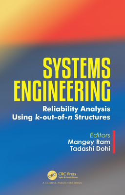 Full Download Systems Engineering: Reliability Analysis Using K-Out-Of-N Structures - Mangey Ram file in PDF