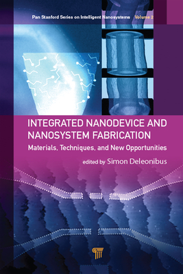 Download Integrated Nanodevice and Nanosystem Fabrication: Breakthroughs and Alternatives - Simon Deleonibus | ePub